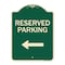 Signmission Designer Series-Reserved Parking Left Green Heavy-Gauge Aluminum, 24" x 18", G-1824-9768 A-DES-G-1824-9768 - alternate 1